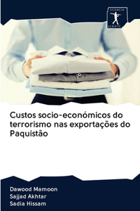 Custos socio-económicos do terrorismo nas exportações do Paquistão