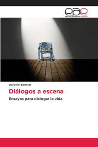 Diálogos a escena