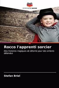 Rocco l'apprenti sorcier