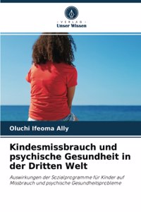 Kindesmissbrauch und psychische Gesundheit in der Dritten Welt
