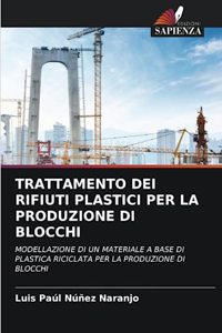 Trattamento Dei Rifiuti Plastici Per La Produzione Di Blocchi