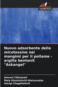 Nuovo adsorbente delle micotossine nei mangimi per il pollame - argilla bentonit 