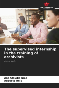 supervised internship in the training of archivists