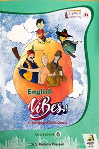 Eupheus Learning English Vibes Coursebook Class 6