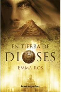 Tierra de Dioses