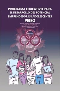 Programa educativo para el desarrollo del potencial emprendedor en adolescentes: PEIEO