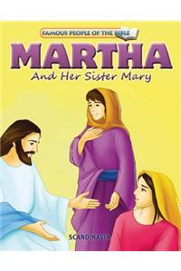 Martha & Her Sister Mary