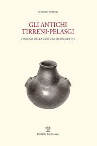 Gli Antichi Tirreni-Pelasgi