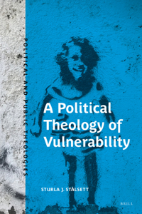 Political Theology of Vulnerability