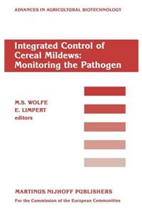 Integrated Control of Cereal Mildews: Monitoring the Pathogen