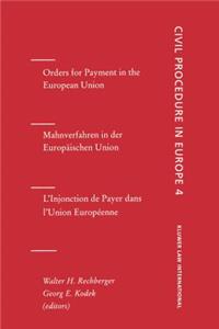 Orders for Payment in the European Union: Orders for Payment, Vol 4