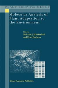 Molecular Analysis of Plant Adaptation to the Environment