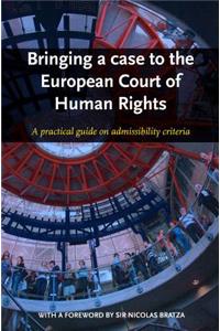 Bringing a Case to the European Court of Human Rights