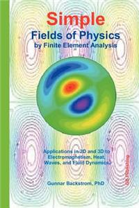 Simple Fields of Physics by Fea