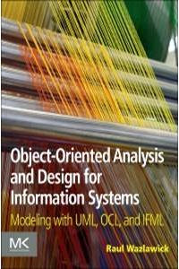 Object-Oriented Analysis And Design For Information Systems