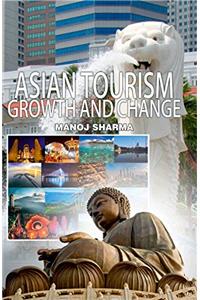 Asian Tourism: Growth and Change