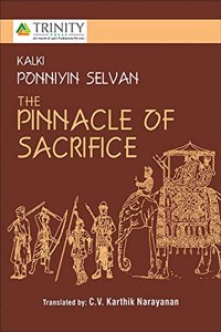 Kalki Ponniyin Selvan the Pinnacle of Sacrifice