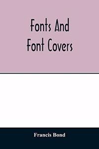 Fonts and font covers