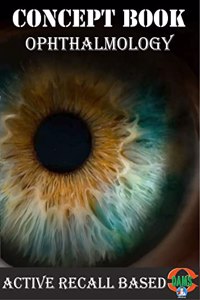 Ophthalmology Concept Book for NEETPG FMGE NEXT
