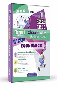 Shivdas CBSE Chapterwise Question Bank with MCQs Class 12 Economics for 2022 Exam (Latest Edition for Term 1)