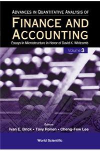 Advances in Quantitative Analysis of Finance and Accounting (Vol. 3): Essays in Microstructure in Honor of David K Whitcomb