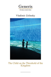 Child on the Threshold of the Kingdom