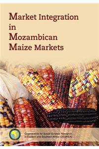 Market Integration in Mozambican Maize Markets