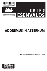 Adoremus in Aeternum for Ssaa Choir: Choral Octavo