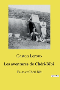 Les aventures de Chéri-Bibi