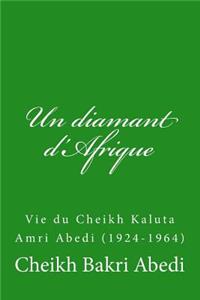 Un diamant d'Afrique