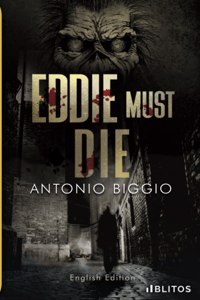 EDDIE MUST DIE
