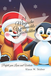 24 Magische Weihnachtsgeschichten