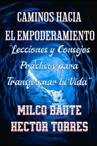 Caminos hacia el Empoderamiento 