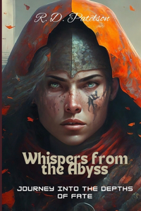 Whispers from the Abyss