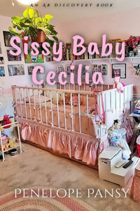 Sissy Baby Cecilia