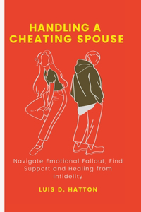 Handling a cheating spouse