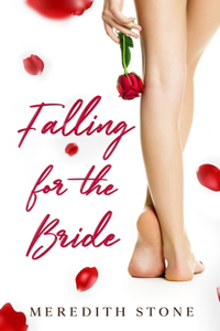 Falling For The Bride