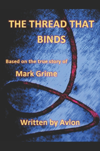 Thread that Binds