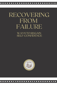 Recovering from Failure