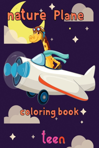 nature Plane Coloring Book teen