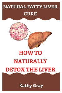 Natural Fatty Liver Cure
