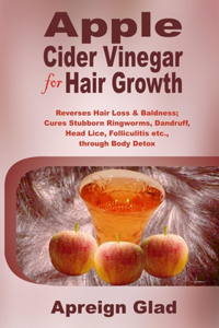 Apple Cider Vinegar for Hair Growth