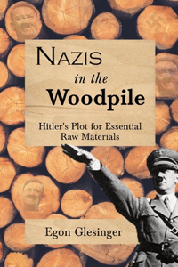Nazis in the Woodpile