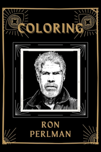Coloring Ron Perlman
