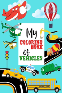 My Coloring Book of Vehicles