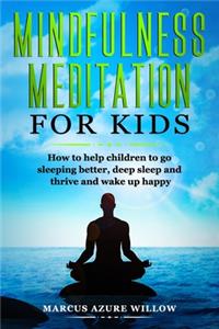 Mindfulness meditation for kids