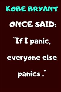 Kobe Bryant Once Said