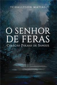 O Senhor de Feras