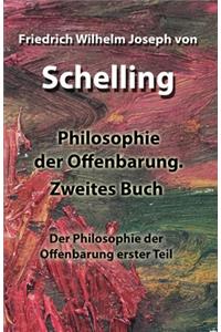 Philosophie der Offenbarung. Zweites Buch