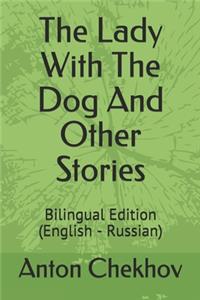 The Lady With The Dog And Other Stories